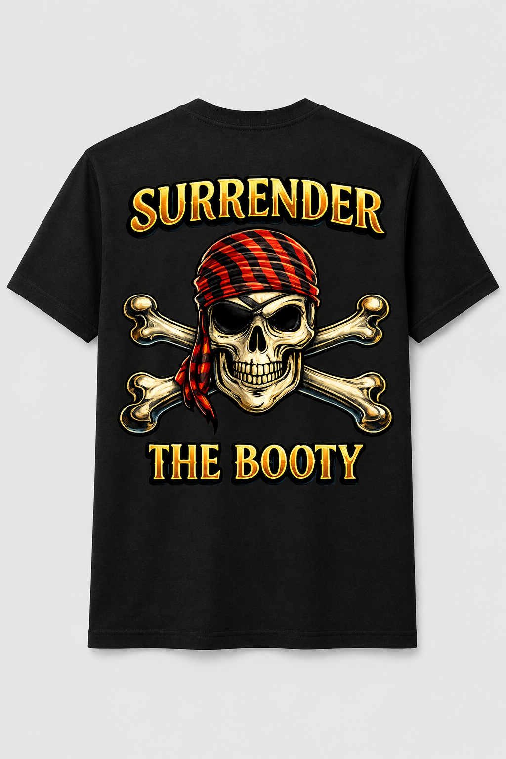 Surrender the Booty Pirate Skull Tee